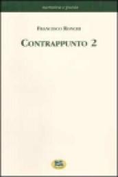 Contrappunto: 2