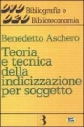 Teoria e tecnica della indicizzazione per soggetto