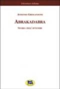 Abrakadabra. Storia dell'avvenire [1925]