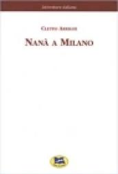 Nanà a Milano [1880]