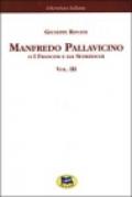 Manfredo Pallavicino o I Francesi e gli Sforzeschi [1877]: 3