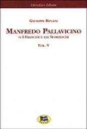 Manfredo Pallavicino o I Francesi e gli Sforzeschi [1877]: 5