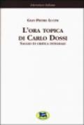 L'ora topica di Carlo Dossi. Saggio di critica integrale [1911]