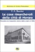 Le cose rimarchevoli della città di Novara. Precedute da compendio storico (dalle origini al 1828) [1828]