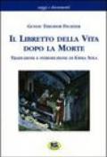 Il libretto della vita dopo la morte