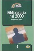 Bibliotecario nel 2000. Come cambia la professione nell'era digitale