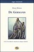 De Germanis. 1939-1945: libertà e ideali nel collegio Ghislieri