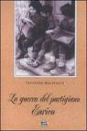 La guerra del partigiano Enrico