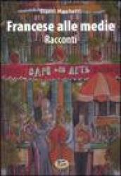 Francese alle medie. Racconti