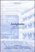 Arrighetto. Opera in un atto su libretto di Angelo Anelli