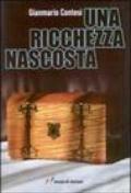 Una ricchezza nascosta