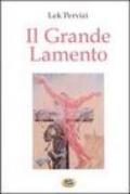 Il grande lamento