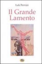 Il grande lamento