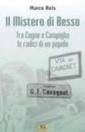 Il Mistero di Besso. Tra Cogne e Campiglia le radici di un popolo