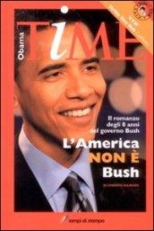 L'America non è Bush