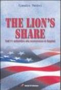 The Lion's Share. Dall'11 settembre alla scommessa di Bagdad