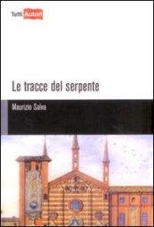 Le tracce del serpente