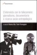 L'intervista con la telecamera: giornalismo, documentario e ricerca socio-antropologica