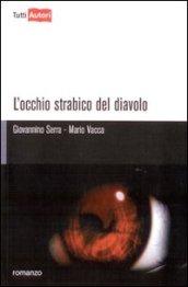 L'occhio strabico del diavolo