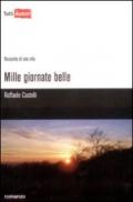 Mille giornate belle