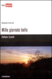 Mille giornate belle