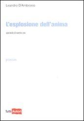 L'esplosione dell'anima