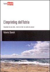 L'imprinting dell'Istria