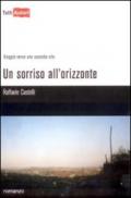 Un sorriso all'orizzonte