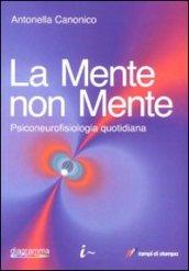 La mente non mente