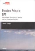 Pensiero primario. NPT