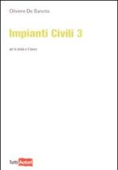 Impianti civili. 3.