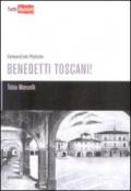 Benedetti Toscani!: Composizioni Poetiche