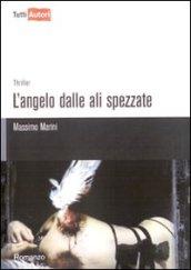 L'angelo dalle ali spezzate