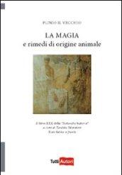 La magia e rimedi di origine animale