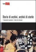 Storie di archivi, archivi di storie