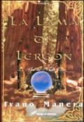 La lama di Lereon. L'alba dei nuovi eroi (prima parte). 3.