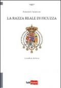 La razza reale di Ficuzza