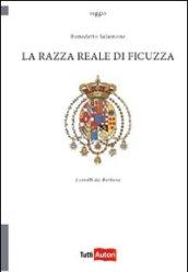 La razza reale di Ficuzza