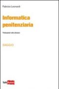 Informatica penitenziaria. Professionisti nelle istituzioni