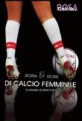 Storia e storie di calcio femminile