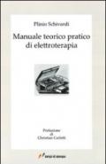 Manuale teorico pratico di elettroterapia