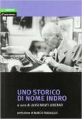 Uno storico di nome Indro