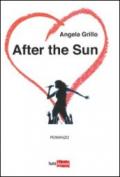 After the Sun - Dopo il Sole...