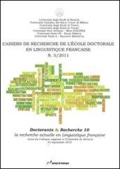 Cahier de recherche de l'école doctorale en linguistique (2011): 5