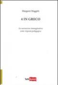 4 in greco. La narrazione immaginativa come risposta pedagogica