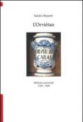 L'Orviétan. Medicina universale 1504-1828