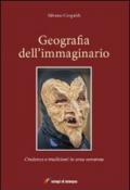 Geografia dell'immaginario. Credenze e tradizioni in area novarese