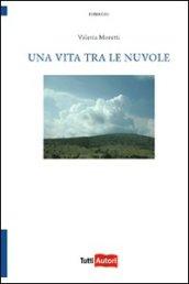 Una vita tra le nuvole