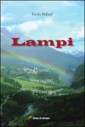 Lampi. Poesie, immagini, pensieri