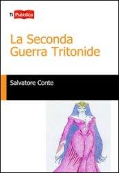 La seconda guerra Tritonide